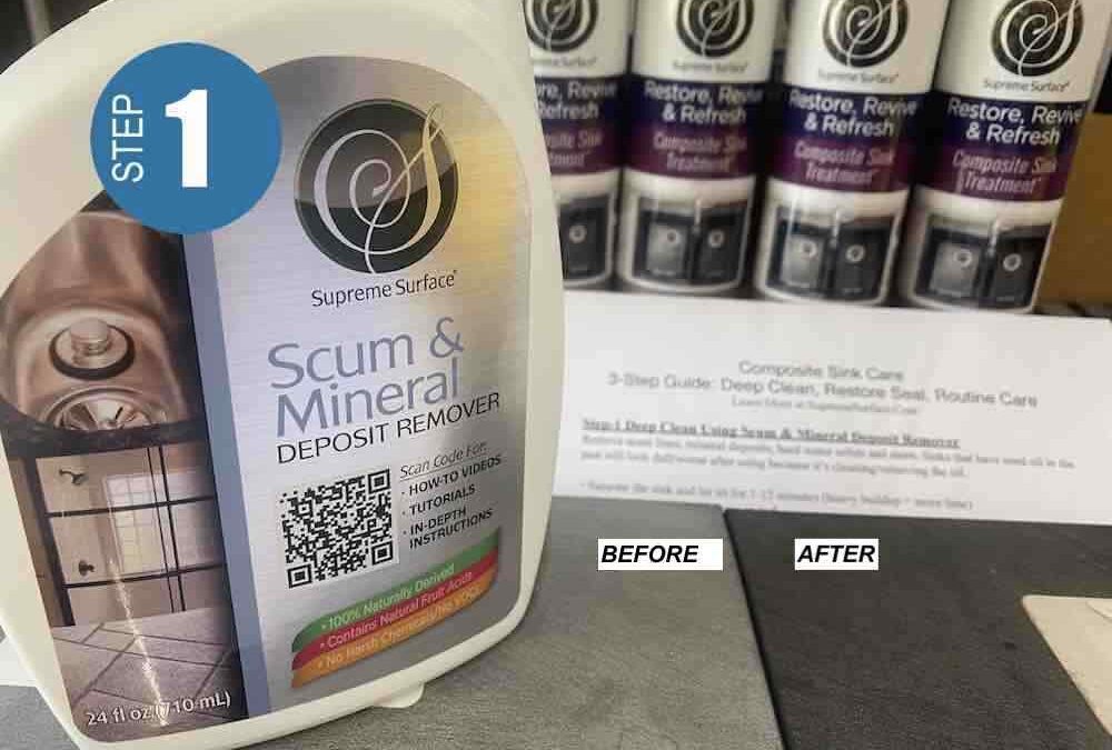 STEP-1 Deep-Cleaning Composite Sinks Using Supreme Surface® Scum & Mineral Deposit Remover.