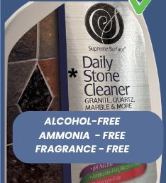 Supreme Surface® Daily Stone Cleaner → BARE (or BARE CLEAN)<br />
(Residue-free, pH-neutral daily maintenance that leaves nothing behind.)