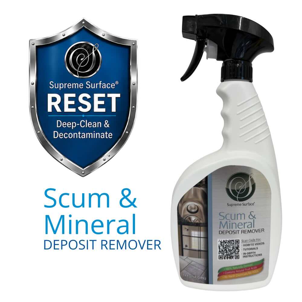 Supreme Surface® RESET Scum & Mineral Deposit Remover — Deep-Clean & Decontaminate